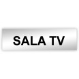 Targa Segnaletica Sala Tv Adesiva 150x50 Mm S. 3 Mm 2