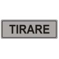 Targa Segnaletica Tirare Adesiva 5x15 Colore Silver Targhetta Ufficio 1