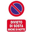 Targa Divieto Di Sosta Anche Di Notte In Pvc Bianco 20x30 1