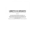 Libretto Di Impianto Per La Climatizzazione Estiva Ed Invernale Aggiornato Ultimo Decreto 1